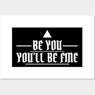 Be You Posters and Art